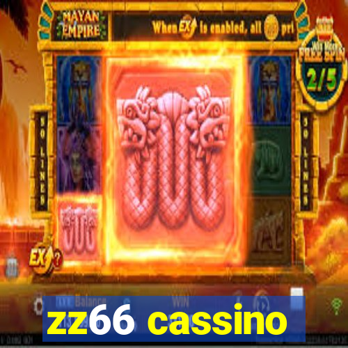 zz66 cassino